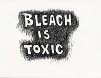 bleach is toxic
